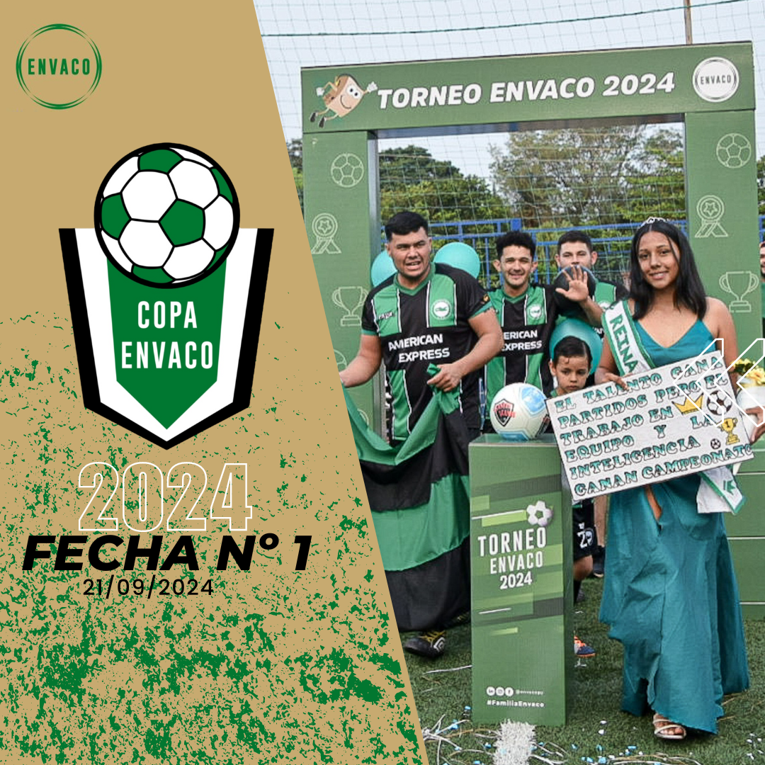 Copa Envaco 2024: Primera Fecha